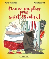 Rien ne va plus pour saint Nicolas ! - Muriel Carminati