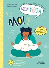 Mon yoga à MOI - Fillion Parent, Marie-Christine