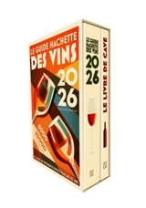 Le guide Hachette des vins et son livre de cave : 2026