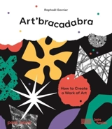 Art'bracadabra - Raphaël Garnier