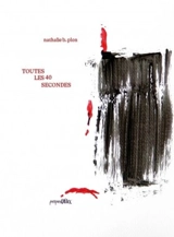 Toutes les 40 secondes - Nathalie B. Plon
