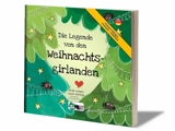 La légende des guirlandes de Noël. Die Legende von den Weihnachtsgirlanden - Cécile Lamare