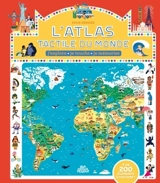 L'atlas tactile du monde : j'explore, je touche, je mémorise - Julie Mercier