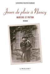 Jours de pluie à Nancy : Marlene et Patton - Catherine Rouyer-Durand