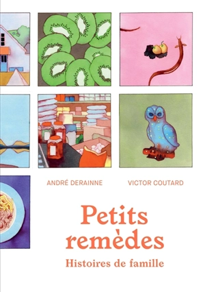 Petits remèdes - André Derainne