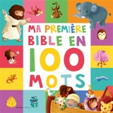 Ma première Bible en 100 mots - Jacob Vium-Olesen