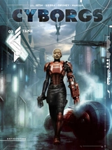 Cyborgs. Vol. 3. Tank - Jean-Luc Istin