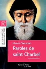 Paroles de saint Charbel - Charbel Makhlouf