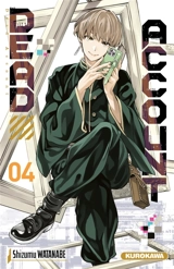 Dead account. Vol. 4 - Shizumu Watanabe