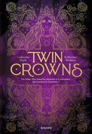 Twin crowns - Catherine Doyle