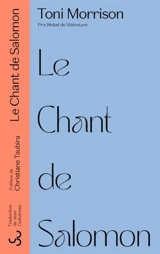 Le chant de Salomon - Toni Morrison