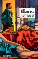 Rage noire - Jim Thompson