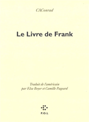 Le livre de Frank - CAConrad