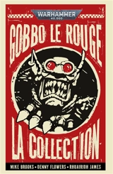 Gobbo le Rouge : la collection - Mike Brooks