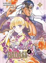 La belle et le badass. Vol. 3 - Sawako Arashida
