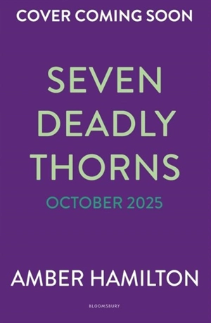 Seven Deadly Thorns - Amber Hamilton