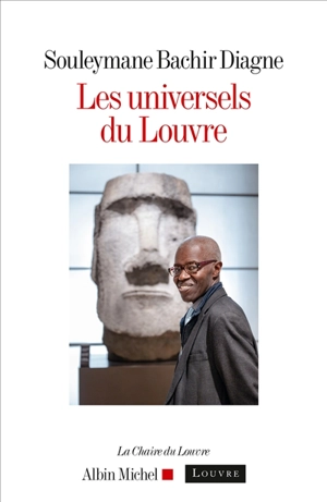 Les universels du Louvre - Souleymane Bachir Diagne