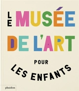 Le musée de l'art pour les enfants - Ferren Gipson