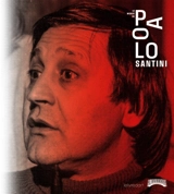 Le monde de Paolo Santini : Ataviarama - Agnès Rivoal