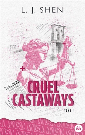 Cruel castaways. Vol. 1. Rival - L.J. Shen