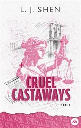Cruel castaways. Vol. 1. Rival - L.J. Shen
