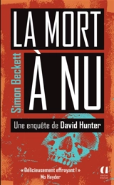 La mort à nu - Simon Beckett