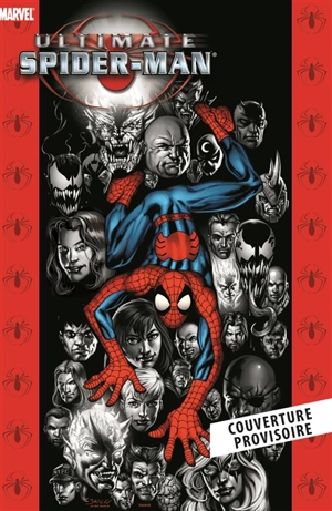 Ultimate Spider-Man. Vol. 9. La saga du clone - Brian Michael Bendis