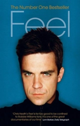 Feel : Robbie Williams - Chris Heath