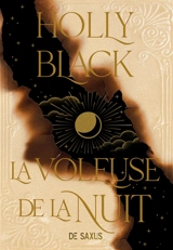 Le livre de la nuit. Vol. 2. La voleuse de la nuit - Holly Black