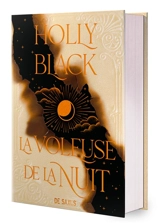 Le livre de la nuit. Vol. 2. La voleuse de la nuit - Holly Black