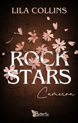 Rockstars. Cameron - Lila Collins