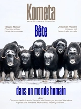 Kometa 10 : Bête dans un monde humain - Léna Mauger