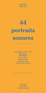 44 portraits sonores - Antoine Berland