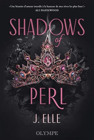 House of Marionne. Vol. 2. Shadows of Perl - J. Elle