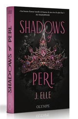 House of Marionne. Vol. 2. Shadows of Perl - J. Elle