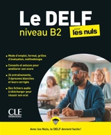 Le DELF niveau B2 pour les nuls - Stéphane Jouaud