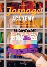 Jaspage academy : des projets de jaspage pour apprendre à customiser ses livres - Juliette Rouillon