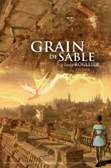Grain de sable - Louise Roullier