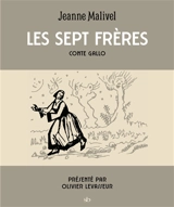 Les sept frères : conte gallo - Jeanne Malivel