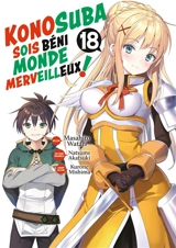 Konosuba : sois béni monde merveilleux !. Vol. 18 - Natsume Akatsuki