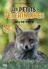 Les petits vétérinaires. Vol. 32. Jeu de piste - Jonaka Clarke
