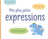 Mes plus jolies expressions : un beau souvenir : bandeau orange