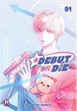Debut or die. Vol. 1 - Jangjin