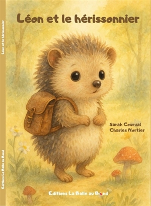 Léon et le hérissonnier - Charles Nortier