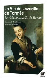 La vie de Lazarillo de Tormès. La vida de Lazarillo de Tormes