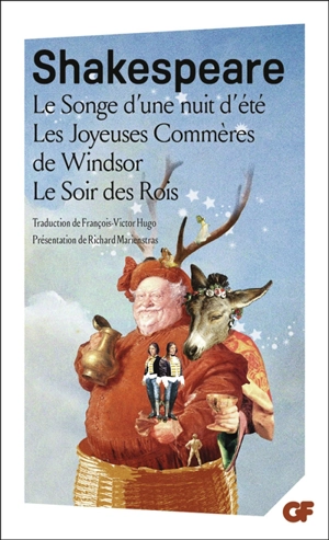 Le songe d'une nuit d'été. Les joyeuses commères de Windsor. Le soir des rois - William Shakespeare