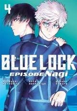 Blue Lock : Episode Nagi Vol. 4 - Sannomiya, Kota