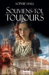 Souviens-toi, toujours - Sophie Hall