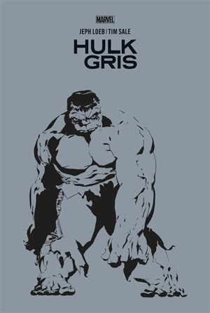 Hulk. Gris - Jeph Loeb