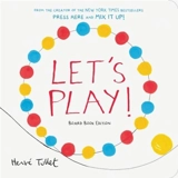 Let's Play ! - Hervé Tullet